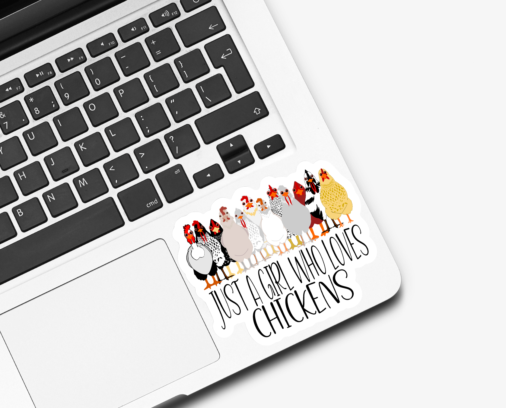 Just a Girl Who Loves Chickens: Transparent Background