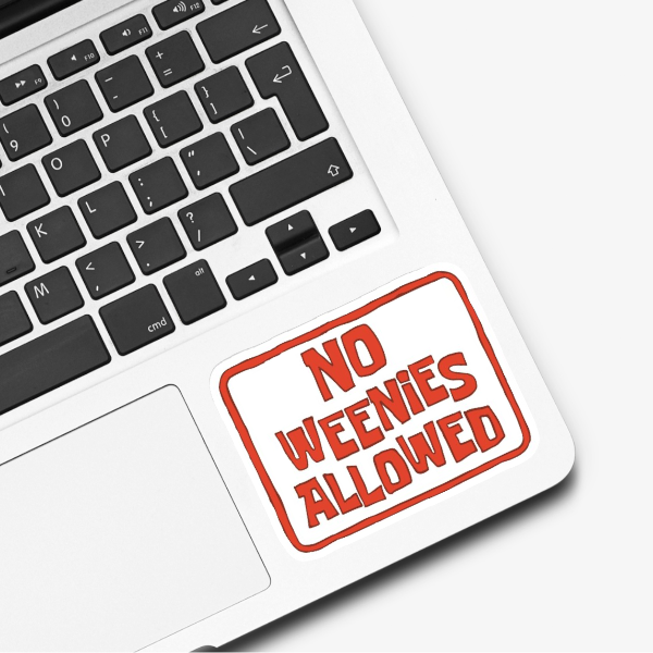 No Weenies Allowed Sticker