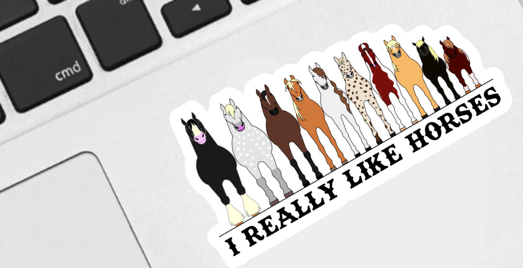 I Really Like Horses Sticker