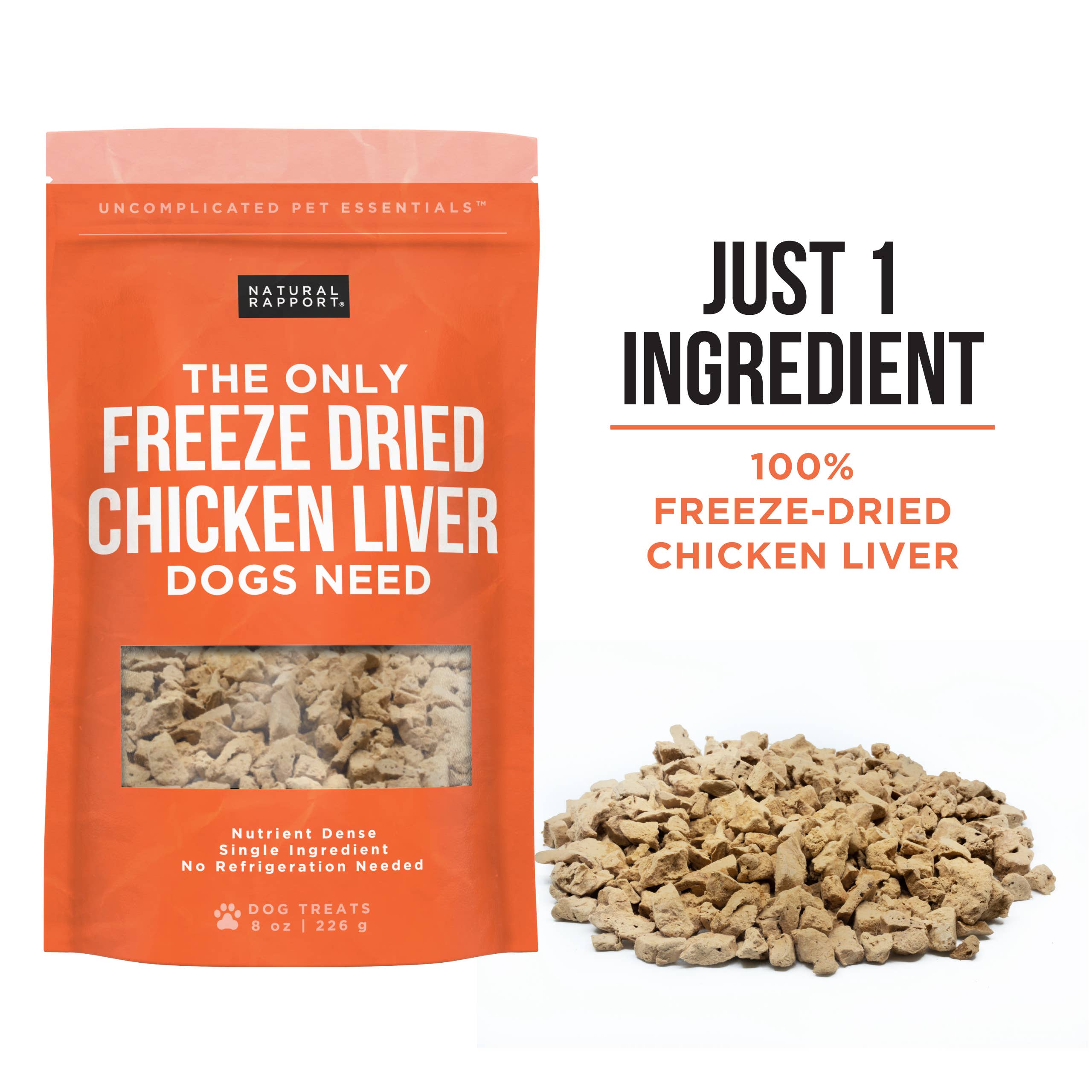 Natural Rapport - The Only Freeze Dried Chicken Liver Dogs Need: 8 oz bag