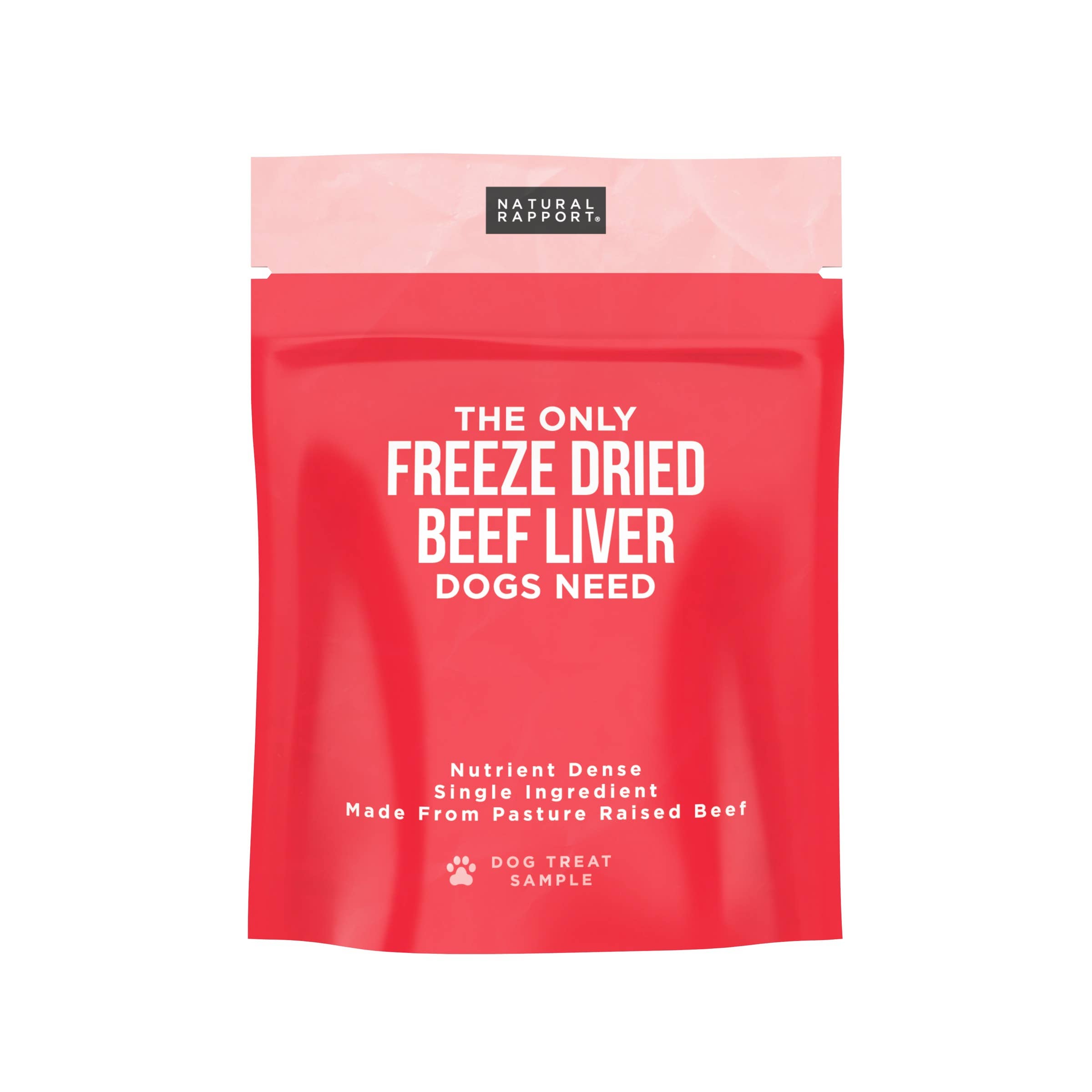 Natural Rapport - The Only Freeze Dried Beef Liver Dogs Need: 4 oz bag