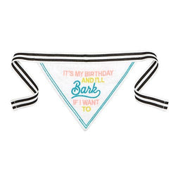 Santa Barbara Design Studio by Creative Brands - Pet Bandana - It's My Birthday And I'll Bark If I Want To